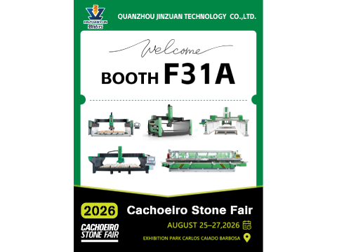Quanzhou Jinzuan Technology to Showcase Stone CNC Solutions at Cachoeiro Stone Fair 2026